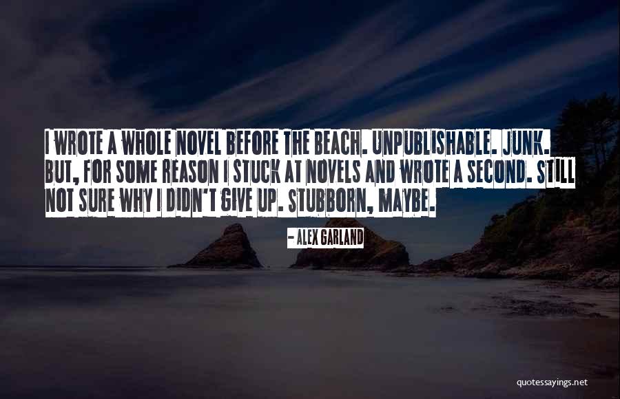 Fougere Dargent Quotes By Alex Garland Fougere Dargent Quotes By Alex Garland