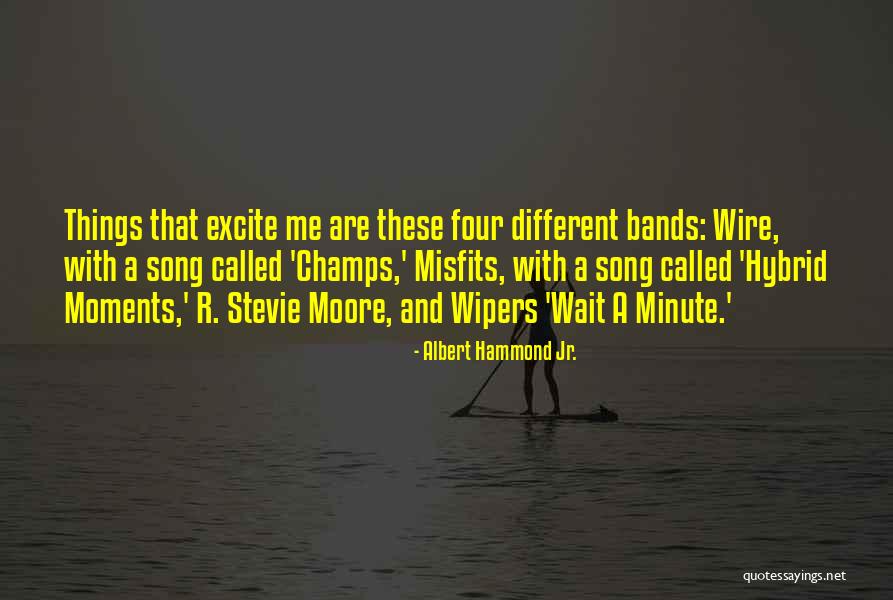 Fougerolles Quotes By Albert Hammond Jr. Fougerolles Quotes By Albert Hammond Jr.