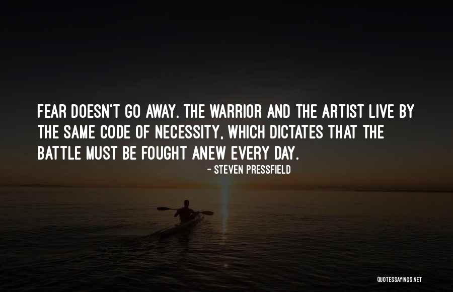 Fought Fear Quotes By Steven Pressfield Fought Fear Quotes By Steven Pressfield