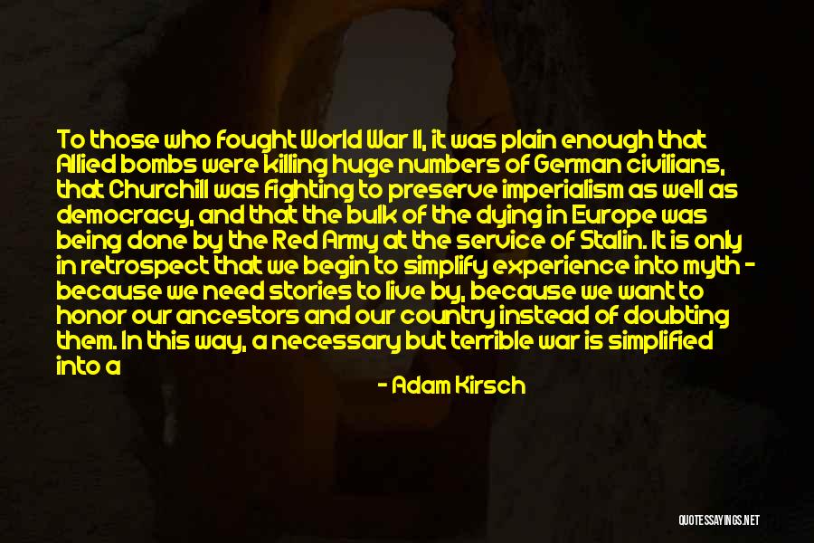 Fought The Good Quotes By Adam Kirsch Fought The Good Quotes By Adam Kirsch