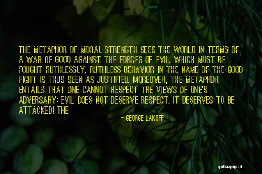 Fought The Good Quotes By George Lakoff Fought The Good Quotes By George Lakoff
