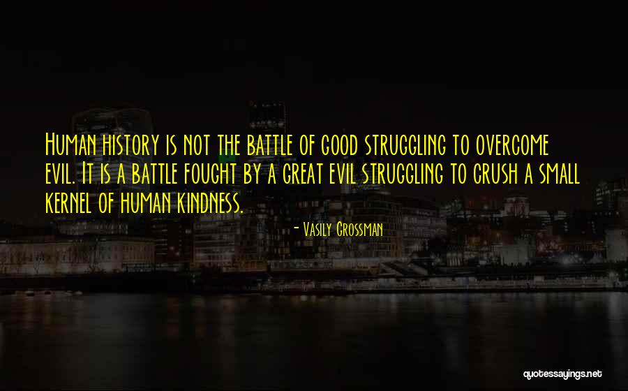 Fought The Good Quotes By Vasily Grossman Fought The Good Quotes By Vasily Grossman