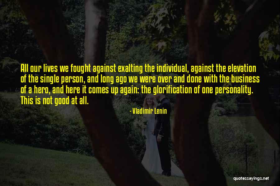 Fought The Good Quotes By Vladimir Lenin Fought The Good Quotes By Vladimir Lenin