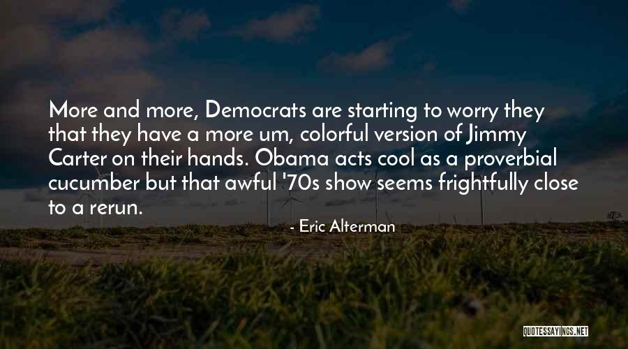 Foughts Quotes By Eric Alterman Foughts Quotes By Eric Alterman