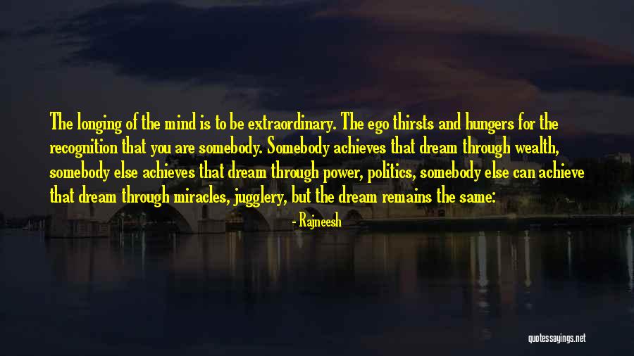 Foughts Quotes By Rajneesh Foughts Quotes By Rajneesh