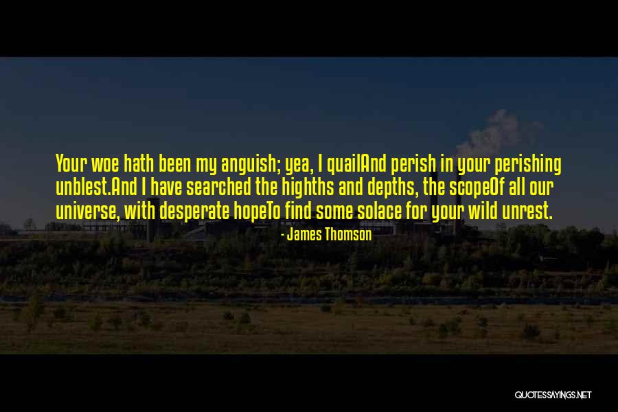 Fouille Quotes By James Thomson Fouille Quotes By James Thomson