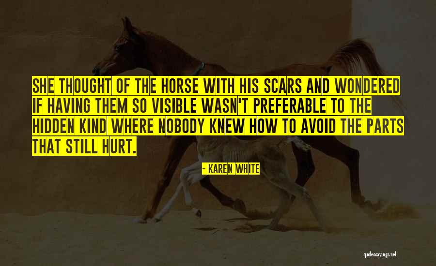 Fouilleren Quotes By Karen White Fouilleren Quotes By Karen White