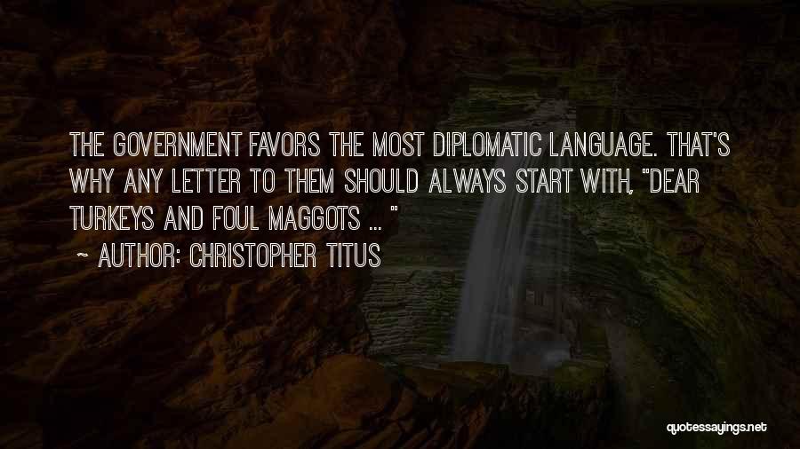 Foul Language Quotes By Christopher Titus