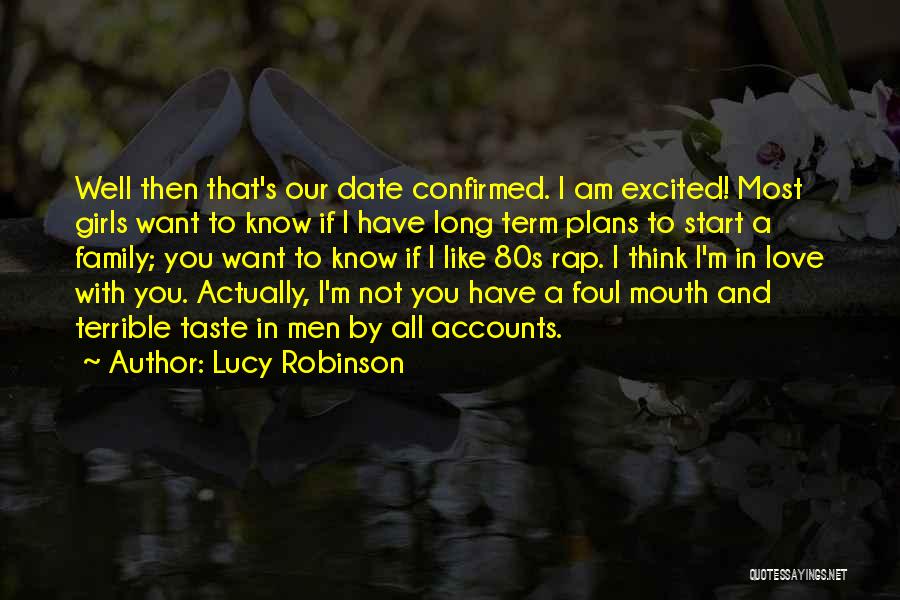 Foul Love Quotes By Lucy Robinson