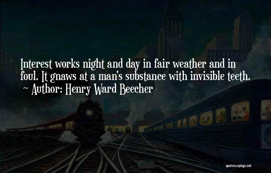 Foul Weather Quotes By Henry Ward Beecher