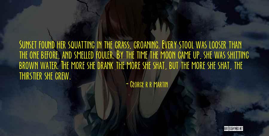 Fouler Quotes By George R R Martin Fouler Quotes By George R R Martin