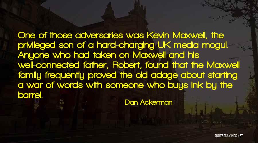 Found And Son Quotes By Dan Ackerman Found And Son Quotes By Dan Ackerman