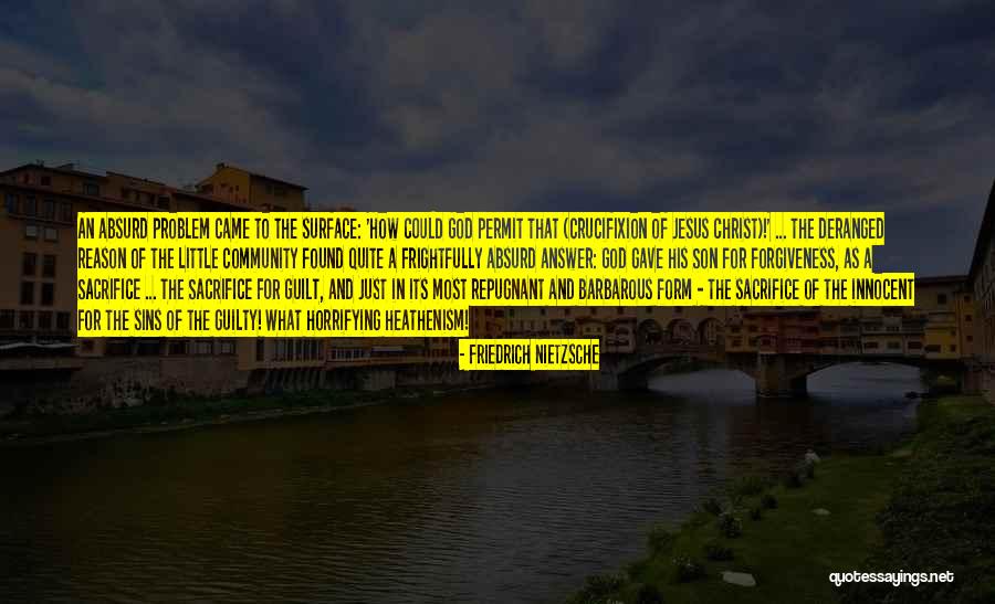 Found And Son Quotes By Friedrich Nietzsche Found And Son Quotes By Friedrich Nietzsche