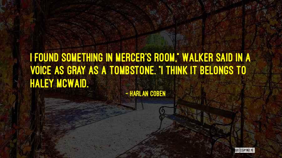 Found By Harlan Coben Quotes By Harlan Coben Found By Harlan Coben Quotes By Harlan Coben