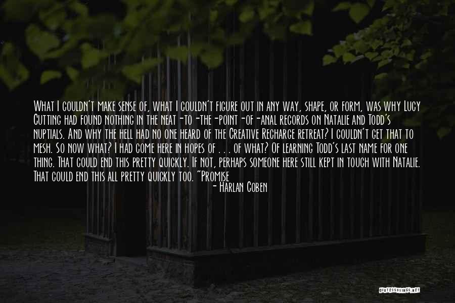 Found By Harlan Coben Quotes By Harlan Coben