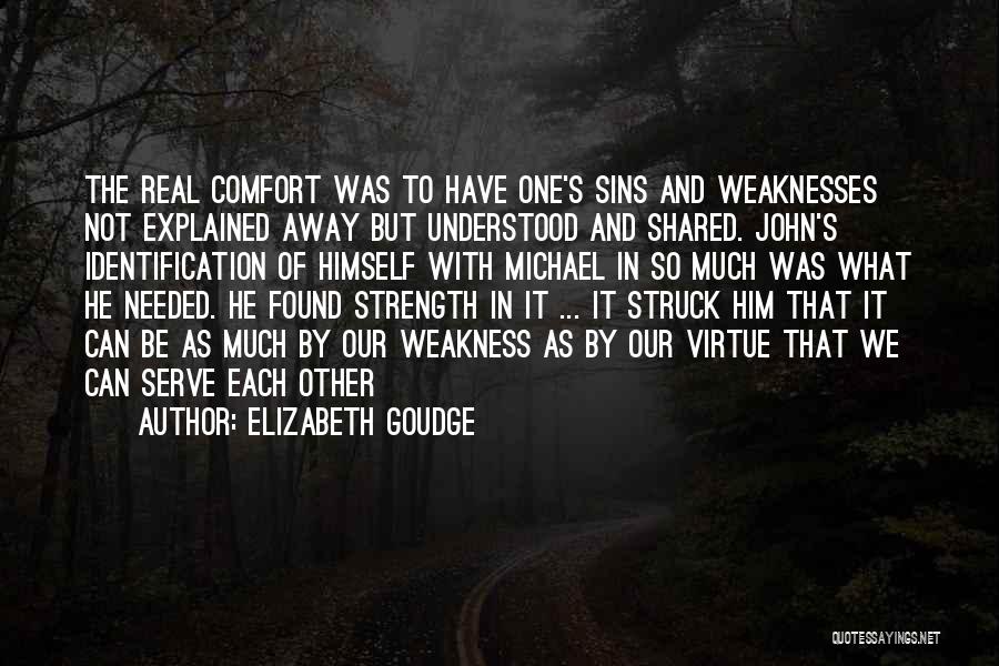 Found Each Other Quotes By Elizabeth Goudge