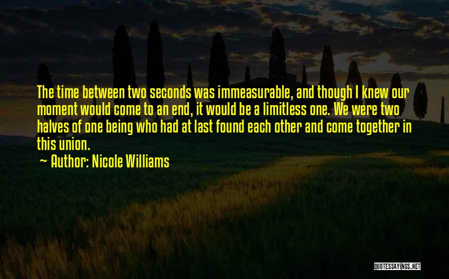 Found Each Other Quotes By Nicole Williams