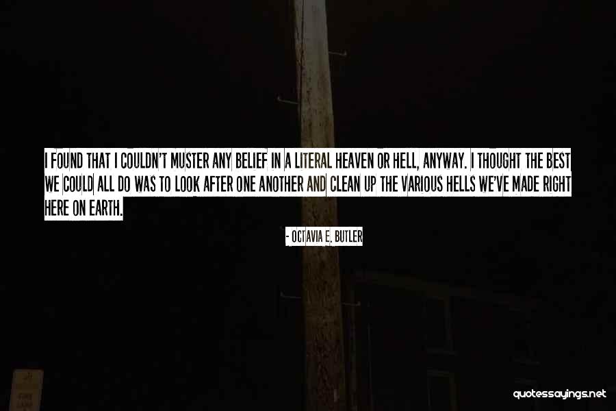 Found Mr Right Quotes By Octavia E. Butler Found Mr Right Quotes By Octavia E. Butler