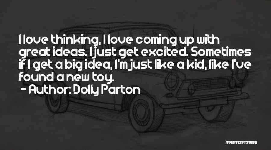 Found New Love Quotes By Dolly Parton