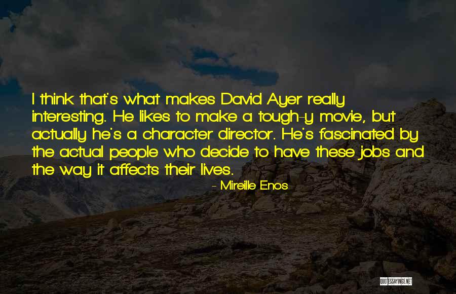Found Not Competent Quotes By Mireille Enos Found Not Competent Quotes By Mireille Enos