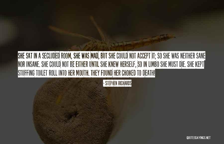 Found Not Death Quotes By Stephen Richards Found Not Death Quotes By Stephen Richards
