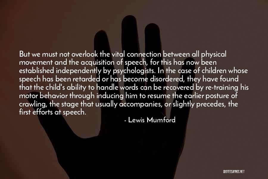 Found Not To Have Quotes By Lewis Mumford Found Not To Have Quotes By Lewis Mumford