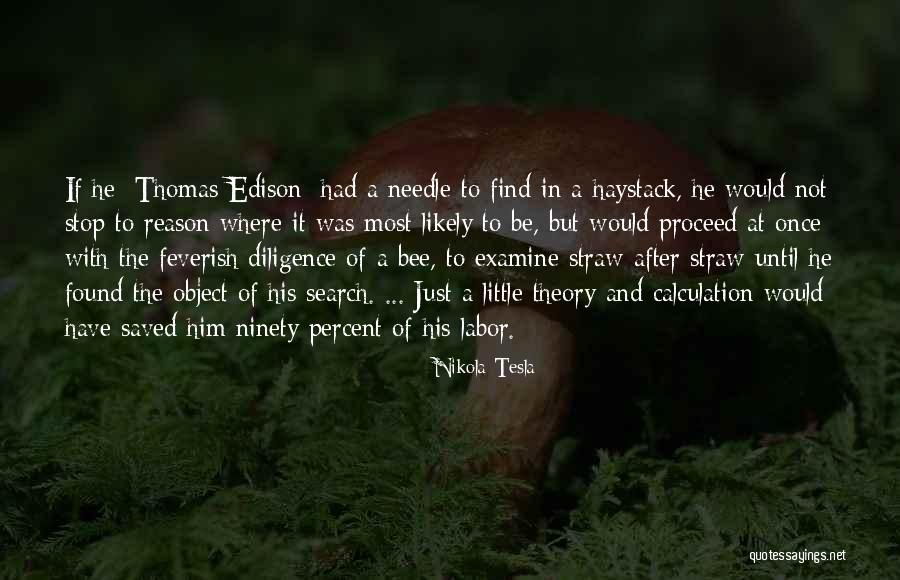 Found Not To Have Quotes By Nikola Tesla Found Not To Have Quotes By Nikola Tesla