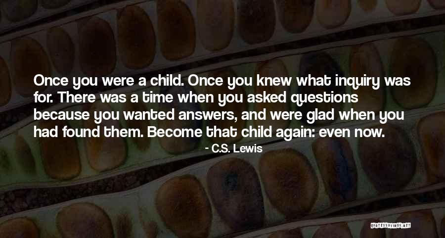 Found Out Answers To All Questions Quotes By C.S. Lewis Found Out Answers To All Questions Quotes By C.S. Lewis