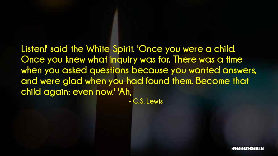 Found Out Answers To All Questions Quotes By C.S. Lewis Found Out Answers To All Questions Quotes By C.S. Lewis