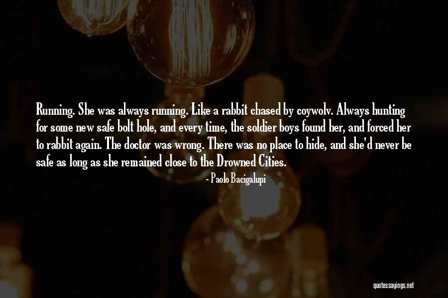 Found Somebody New Quotes By Paolo Bacigalupi Found Somebody New Quotes By Paolo Bacigalupi