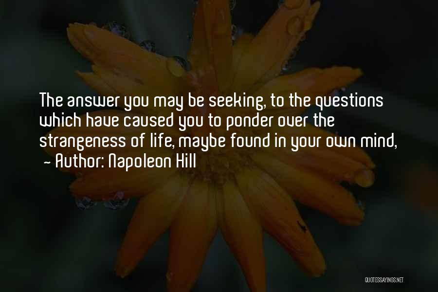 Found The Answer Quotes By Napoleon Hill