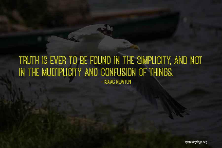 Found Things Quotes By Isaac Newton Found Things Quotes By Isaac Newton