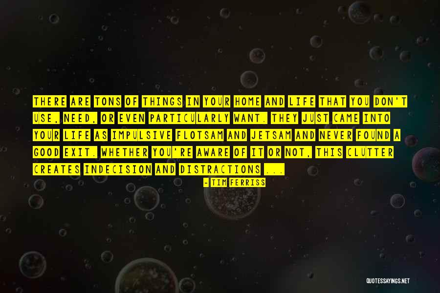 Found Things Quotes By Tim Ferriss Found Things Quotes By Tim Ferriss