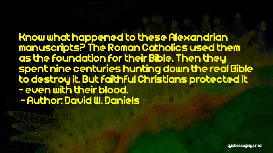 Foundation Bible Quotes By David W. Daniels