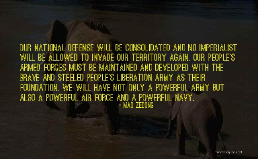 Foundation For Defense Quotes By Mao Zedong Foundation For Defense Quotes By Mao Zedong