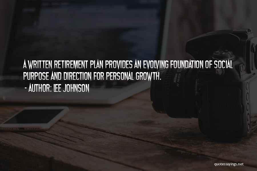 Foundation For Growth Quotes By Lee Johnson