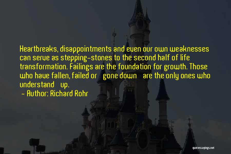 Foundation For Growth Quotes By Richard Rohr