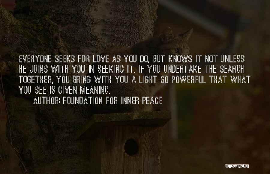 Foundation For Inner Peace Quotes 1183189