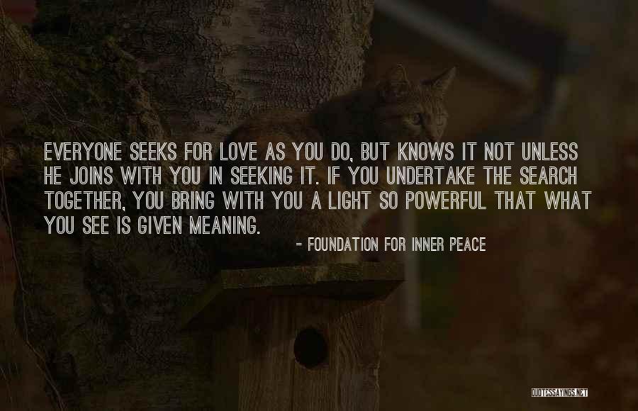 Foundation For Inner Peace Quotes 1183189