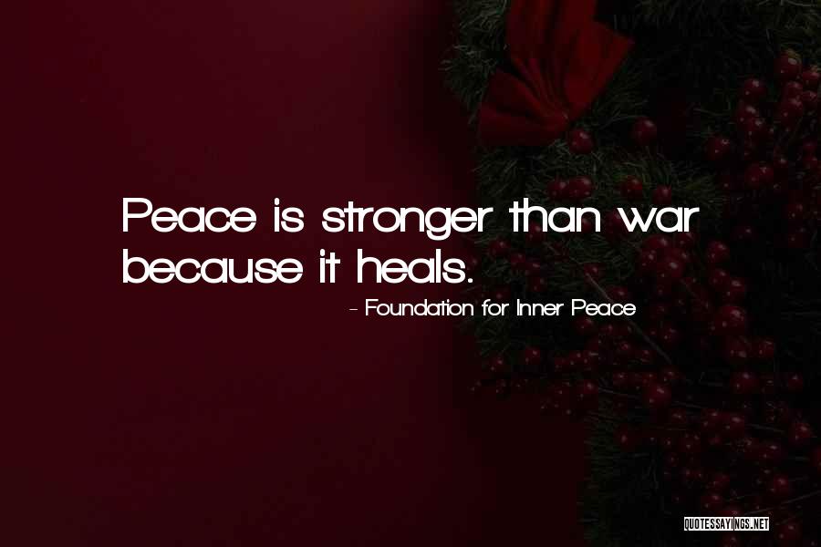 Foundation For Inner Peace Quotes 2078523