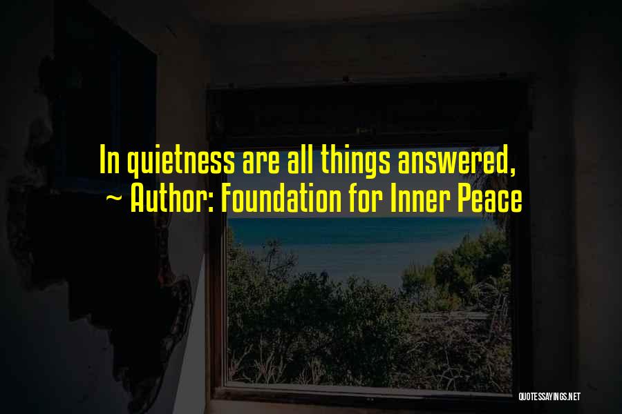 Foundation For Inner Peace Quotes 2185214