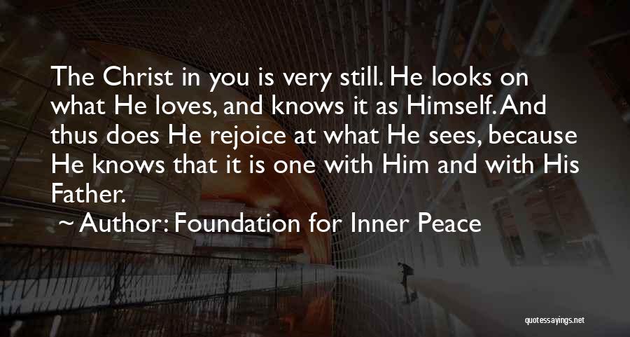 Foundation For Inner Peace Quotes 236469