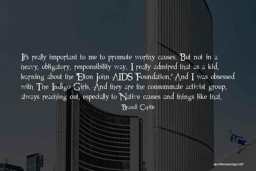 Foundation Important Quotes By Brandi Carlile Foundation Important Quotes By Brandi Carlile