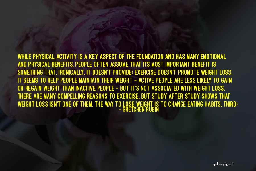 Foundation Important Quotes By Gretchen Rubin Foundation Important Quotes By Gretchen Rubin