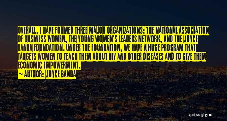 Foundation In Business Quotes By Joyce Banda