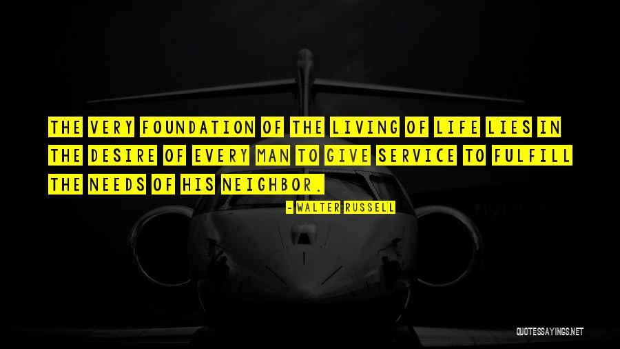 Foundation In Life Quotes By Walter Russell Foundation In Life Quotes By Walter Russell