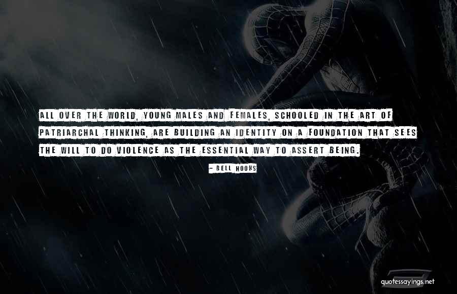 Foundation Of A Building Quotes By Bell Hooks Foundation Of A Building Quotes By Bell Hooks