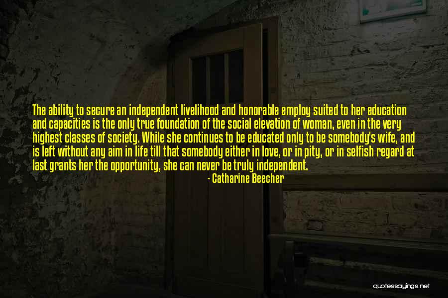 Foundation Of Education Quotes By Catharine Beecher