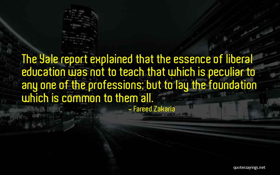 Foundation Of Education Quotes By Fareed Zakaria