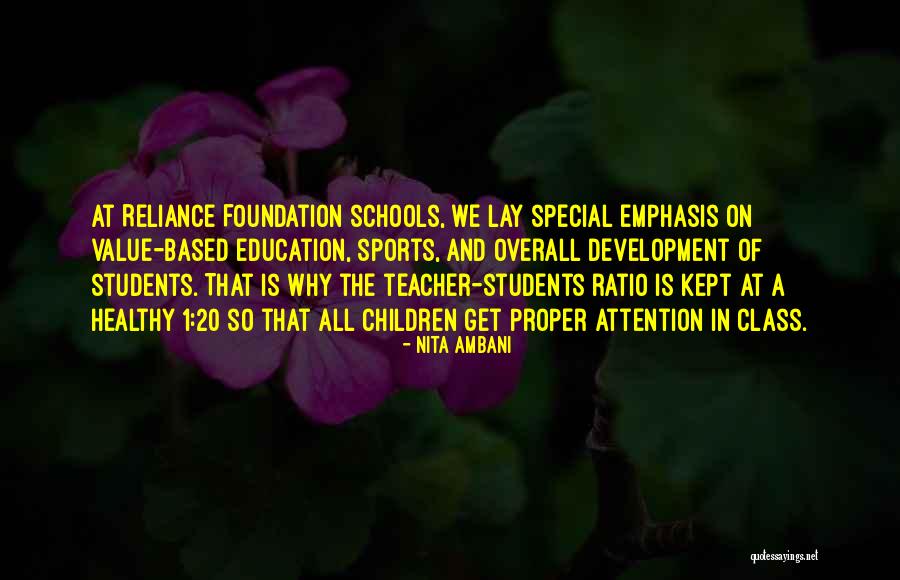 Foundation Of Education Quotes By Nita Ambani